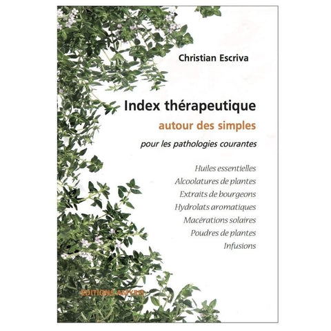 Index Thérapeutique autour des simples pour les pathologies courantes